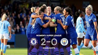 Chelsea 2-0 Man City | Highlights | Matchday 2 | Women's Super League 2022/23