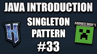 Hytale & Minecraft Modding Java Introduction (2026) #33: Singleton Pattern