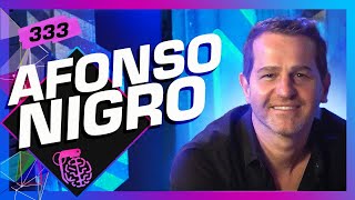 AFONSO NIGRO - Inteligência Ltda. Podcast #333