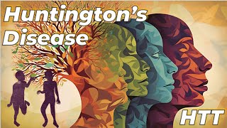 What is Huntington's Disease?