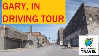 Driving with Scottman895: Gary, Indiana Driving Tour