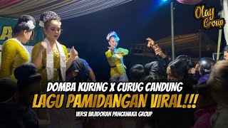 CURUG CANDUNG LAGU PAMIDANGAN VIRAL VERSI JAIPONG BAJIDOR PANCANAKA GROUP !!