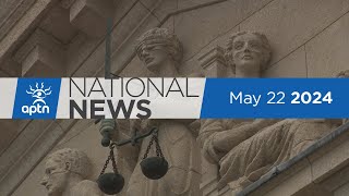 APTN National News May 22, 2024 – Serial killer’s pen pal relationship, Sentencing in Menacho case