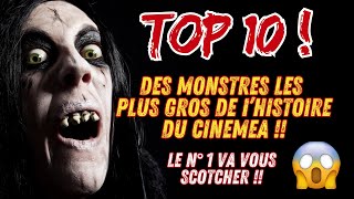 TOP 10 DES MONSTRES DU CINEMA I PLONGEZ DANS L'UNVERS DES CREATURES INCROYABLES