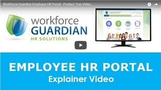 Workforce Guardian Employee HR Portal - Product Tour Video