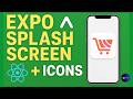 Expo Splash Screen & App Icons Setup | React Native & Expo Tutorial (2025).