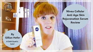 Nivea Cellular Anti Age Skin Rejuvenation Serum Review | Gillian Hefer