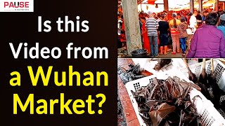 Is this Video from a Wuhan Market? | China || Factly