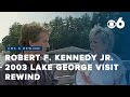 RFK Jr.'s 2003 Lake George visit echoes in today's environmental discussion