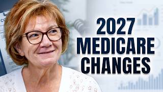 Medicare Final Rule 2027 Is Here!