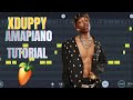 How to Make Amapiano Like Xduppy | FL Studio Mobile 