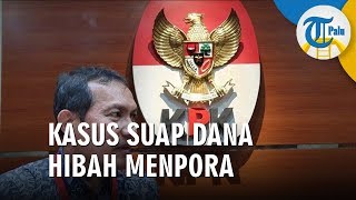 KPK Bidik Tersangka Baru Kasus Suap Dana Hibah Menpora