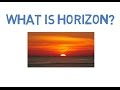 What is Horizon?