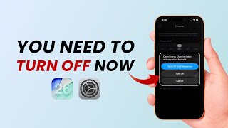 iOS 26 Settings You NEED To Turn Off NOW!