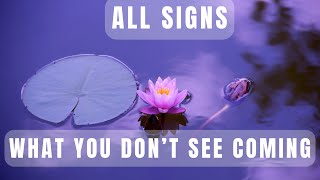 ALL SIGNS: What You Don’t See Coming (timestamps) Timeless Divine Tarot Love