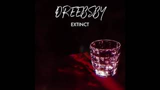 Dreebsby - Extinct (Official Audio)