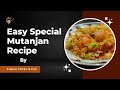 easy mutanjan recipe by fusion flicks & fun | special mutanjan recipe with few ingredients