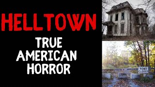 Helltown: A True American Horror Story in Ohio