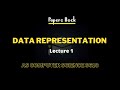 Data Representation | As Computer Science | 9618