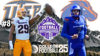 College Football 25 UTEP Dynasty | 2026 MWC Championship vs Boise State