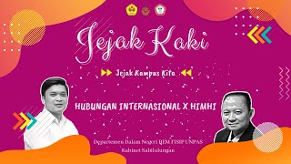 JEJAK KAKI (Jejak Kampus Kita) Eps.1 Prodi Hubungan Internasional