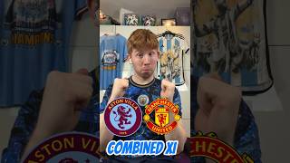 Aston Villa vs Manchester United Combined XI 🧐 #shorts