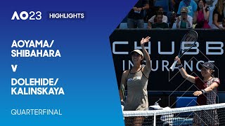 Aoyama/Shibahara v Dolehide/Kalinskaya Highlights | Australian Open 2023 Quarterfinal