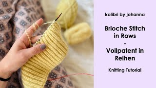 KnittingTutorial_Brioche Stitch in Rows -  Vollpatent in Reihen