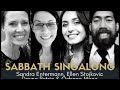 SABBATH SINGALONG #64 with Ellen Stojkovic, Dayna Petrie and Ozbane Benny Mene