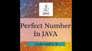 Perfect Number | Java Perfect Number | Eclipse | Java Program to check perfect number
