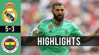 Real Madrid vs Fenerbahce 5-3 All Goals & Highlights