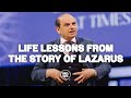 Life Lessons From the Story of Lazarus | Canon J. John