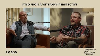 Overcoming PTSD - A Story of Healing, Hope, and Faith  | Ep. 06