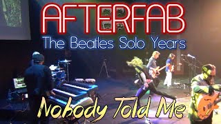 Nobody Told Me - John Lennon cover by AfterFab