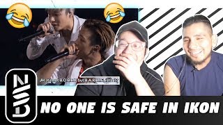 GUYS REACT TO 'NO ONE IS SAFE IN iKON'