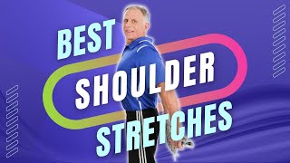 Shoulder Stretches & Exercises