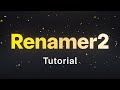 Renamer2 for After Effects Tutorial