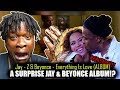 Beyoncé & Jay Z (The carters) - Everything Is Love (Album) REACTION / Lyrical Break Down!