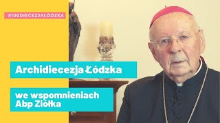 #DiecezjaŁódzka we wspomnieniach Abp. Ziółka | Abp Ziółek u Matki Bożej Watykańskiej #21