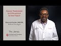 Cancer Treatments and Prevention for the Future – Edmund Folefac, MBCHB