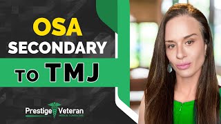 Obstructive Sleep Apnea Secondary to TMJ  in Veterans Disability  | All You Need To Know