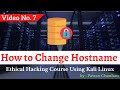 How to Change Hostname in Kali Linux || Ethical Hacking using Kali Linux