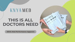 This is all Doctors Need | KNYA Med Performance Apparels