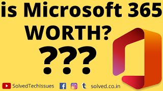 Is Microsoft 365 worth buying?? || Office 365 Review || Excel 365