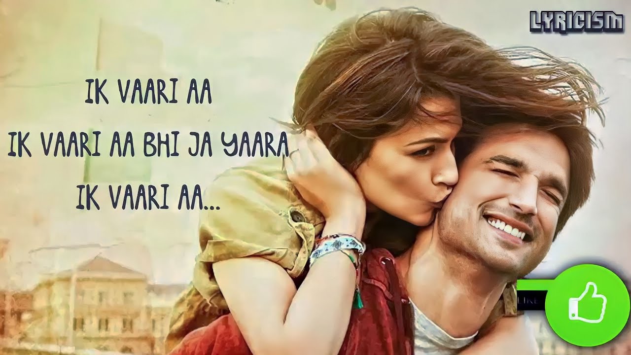 IK Vaari Aa (Lyrics)-Raabta Song|Sushant Singh Rajput|Kriti Sanon ...