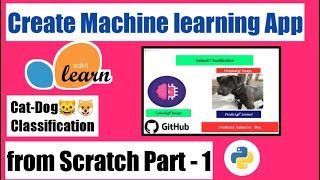 Image Classification App from Scratch using Python [ Part -1 ]