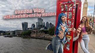 London Vlog with Jewelz Blu and Ivy Maddox