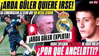 🚨 BOMBAZO 🚨 ¡ARDA GULER SOLICITA al REAL MADRID SALIR del CLUB la PRÓXIMA TEMPORADA!