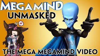 Megamind Unmasked: The Mega Megamind Video