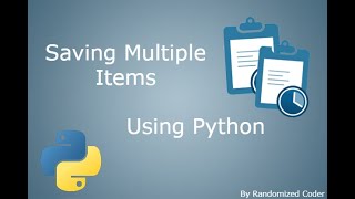 Saving Multiple Items using Python | Automate Your Computer | multi-clipboard